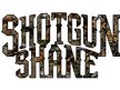 Shotgun Shane