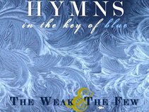 the weak & the few