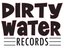 Dirty Water Records