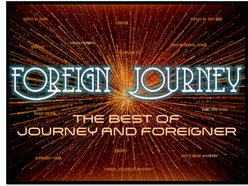 Image for Foreign Journey - Journey and Foreigner Tribute