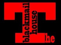 The Blackmail House