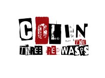 Colin & the Three Red Wasps