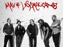 Max & Losamericanos