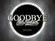 Goodbye The Sunset