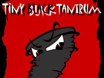 Tiny Black Tantrum