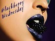Blackberry Wednesday