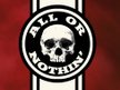 All or Nothin'