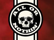 All or Nothin'