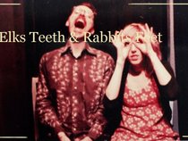 Elks Teeth & Rabbits Feet