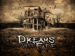 Image for Dreams Will Fade