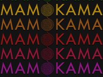 MAMOKAMA