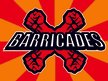 Barricades
