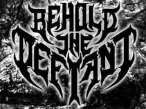 Behold the Defiant