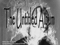 Rozzi Tha' Rockstar