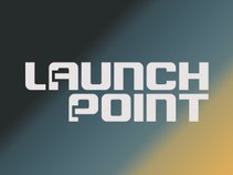 Launch Point