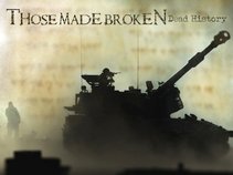 Those Made Broken
