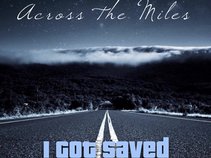 Across The Miles