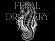 Feral Drollery