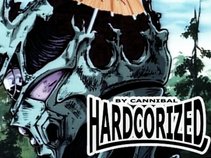 Hardcorized by Cannibal