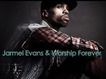 Jarmel Evans and Worship Forever