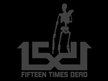 15 Times Dead