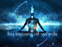 By Means of Words