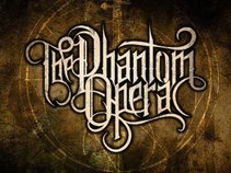 The Phantom Opera