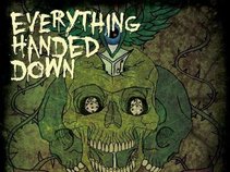 Everything Handed Down
