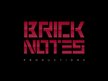 BrickNotes Productions