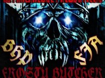 Frosty Butcher (Butcher House Productions BHP )