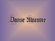 Danse Macabre