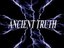 ANCIENT TRUTH