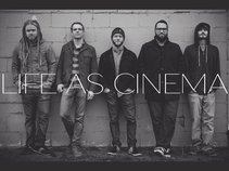 Life as Cinema