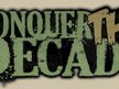 Conquer The Decade