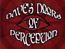 Dave's doors of perception