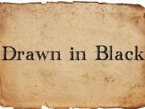 Drawn in Black