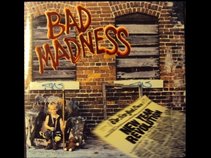 Bad Madness