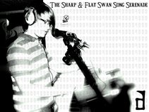 The Sharp & Flat Swan Song Serenade