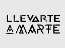 Llevarte a Marte