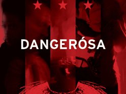 Image for Dangerósa
