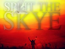 SPLIT THE SKYE