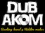 DUB AKOM