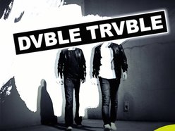 Dvble Trvble