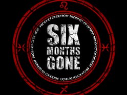 Image for Six Months Gone