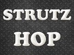 Strutz Hop