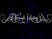 Through Illusion