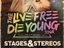 Stages and Stereos