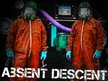 Absent Descent