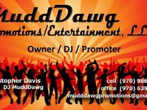 MuddDawg Promotions/Entertainment,LLC©™