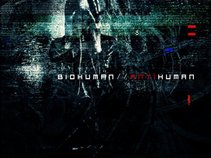 bioHuman//antiHuman